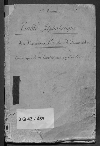 1er janvier 1808-1er janvier 1813 (volume 3). Renvoie à 3Q43/478.