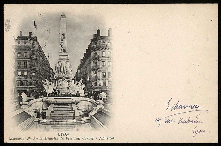 Lyon. Monument élevé à la mémoire du président Carnot.