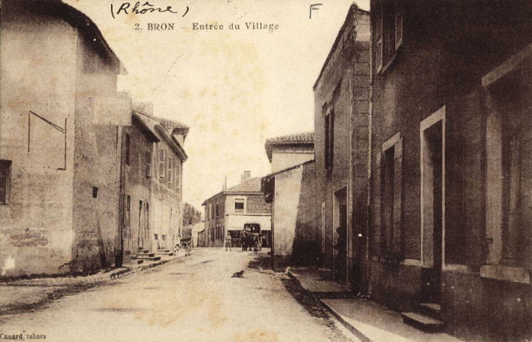 Bron. Entrée du village.