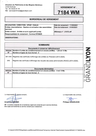Arrêtés du Président : certificats d'affichage.