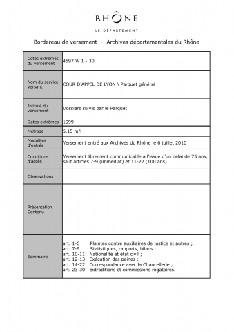 Dossiers suivis par le Parquet général.