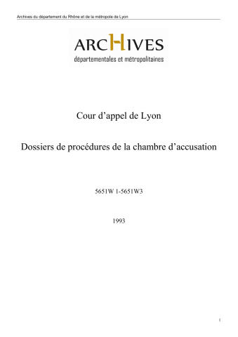 5651W - Cour d'appel de Lyon - Dossiers de procédures de la chambre d'accusation