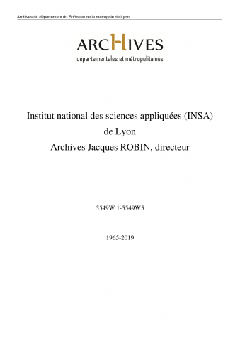 5549W - Institut national des sciences appliquées (INSA) de Lyon - Archives Jacques ROBIN, directeur