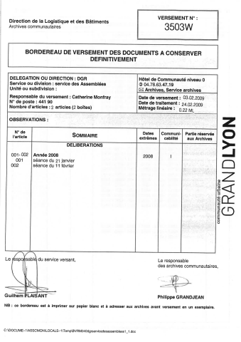 Conseil de Communauté, séances publiques du 21 janvier et du 11 février 2008.