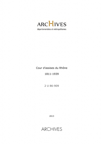 Cour d'assises du Rhône.