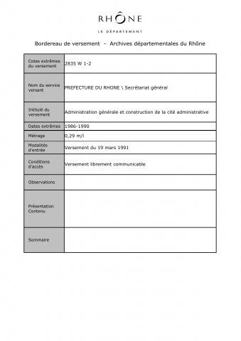 Administration générale et construction de la cité administrative.