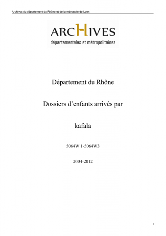 5064W - Département du Rhône - Dossiers d'enfants arrivés par kafala