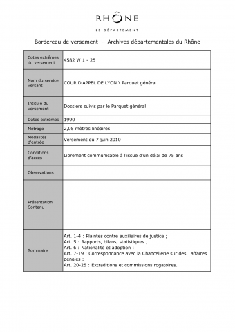 Dossiers suivis par le Parquet général.