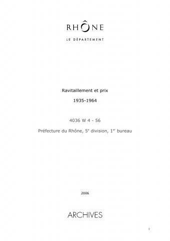 Ravitaillement et prix.