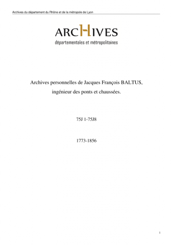 Archives personnelles de Jacques François Baltus, ingénieur des ponts et chaussées.