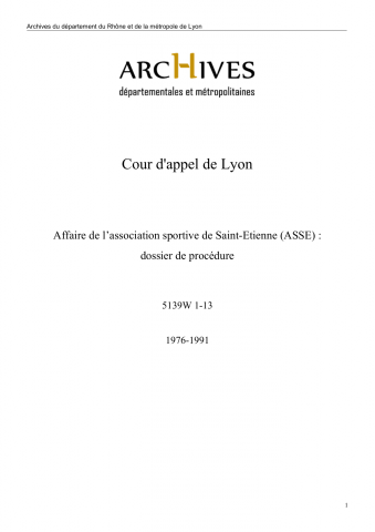 Procès-verbaux n° 1 : cote judiciaire n° 1 et scellés n° 1 à 14.