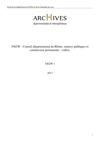 5462W - Conseil départemental du Rhône - Vidéos des séances publiques et commission permanente