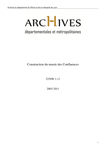 5258W - Département du Rhône - Construction du musée des Confluences