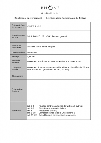 Dossiers suivis par le Parquet général.