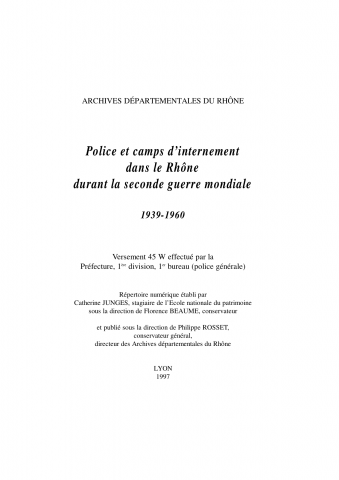 Organisation du service des requis civils dans le département du Rhône.
