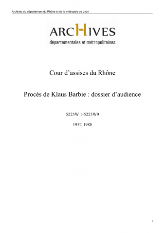 Recherche de jurisprudence. Procès de la Sicherheitsdienst de Lyon (29 avril 1952 et 25 novembre 1954) : copies de pièces. 1952-1987