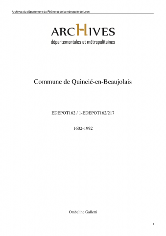 "Monographie de la culture de la Vigne dans la commune de Quincié en Beaujolais".
