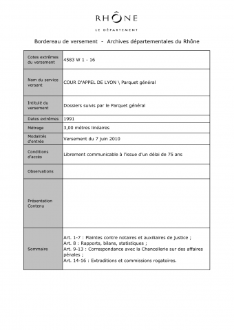 Dossiers suivis par le Parquet général.