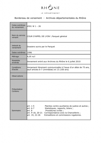 Dossiers suivis par le Parquet général.