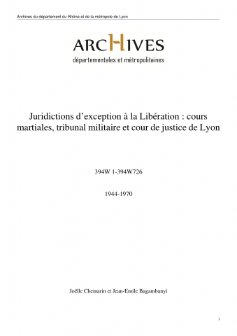 Travaux de la cour de justice de Lyon et des cours de justice rattachées.