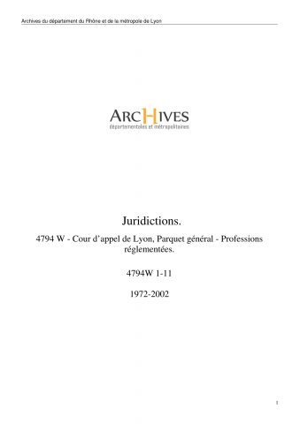 Etudes d'huissiers de justice du ressort de la Cour d'appel de Lyon, vérification de comptabilité (année 1999). Notaires, inspection (année 2000), vérification de la comptabilité.