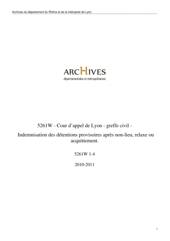 Indemnisation des détentions provisoires après non-lieu, relaxe ou acquittement : dossiers.