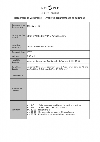 Dossiers suivis par le Parquet général.