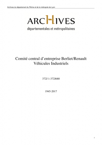 Comité central d'entreprise Berliet/Renault Véhicules Industriels.