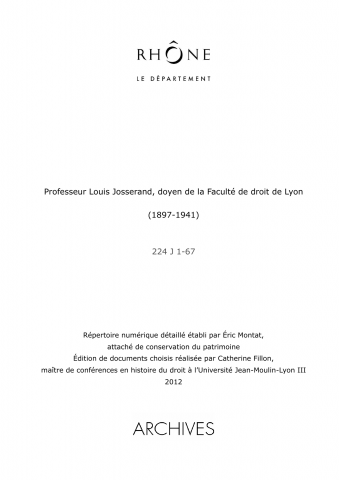 Archives de Louis Josserand, doyen de la Faculté de droit de Lyon.