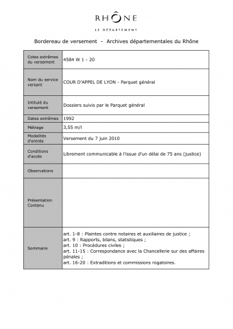 Dossiers suivis par le Parquet général.