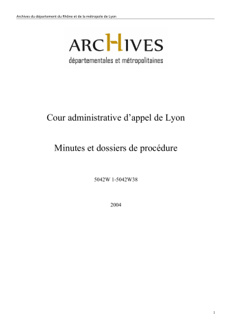 Minutes et dossiers de procédure.